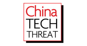 China Tech Threat Statement On Secure Equipment Act Signed Into Law